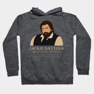 Jackie Daytona - Regular Human Bartender Hoodie